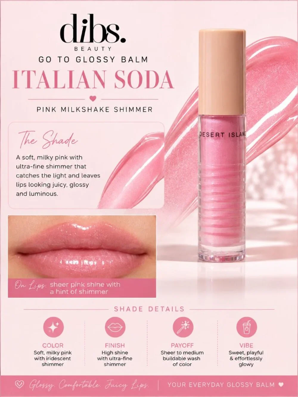 DIBS Beauty Go To Glossy Balm Italian Soda Pink Shimmer Lip Gloss NIB
